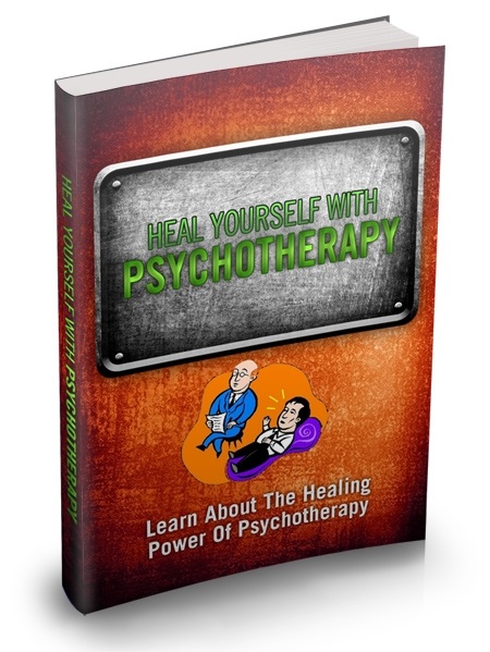 Heal Yourself With Psychotherapy